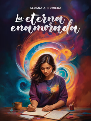 cover image of La eterna enamorada